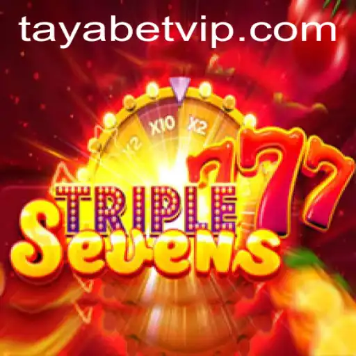 Discover the Exciting World of 777TripleSeven with TAYABET