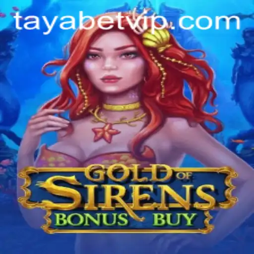 Exploring the Adventures in GoldofSirensBonusBuy: A Dive into TAYABET's Latest Gaming Sensation