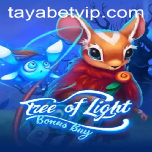 Introducing TreeOfLightBonusBuy: A New Adventure with TAYABET